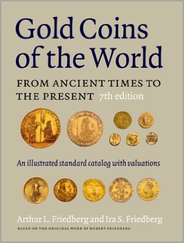 Gold Coins Of The World 7th Edition Friedberg