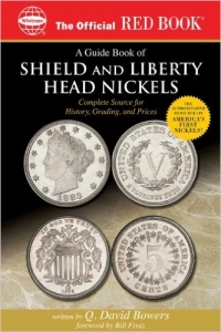 Shield/Liberty Head Nickels, Official Red Book Series, Bowers