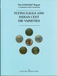 Flying Eagle & Indian Cent Die Varieties, Steve/Flynn, s/c
