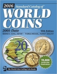 STANDARD CATALOG WORLD COINS \n2001-DATE 10th ED.  May 2015 NOT CURRENT ED.