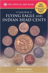 Indian & Flying Eagle Cents, Official Red Book Series Price Guide, - Snow 2nd Edition